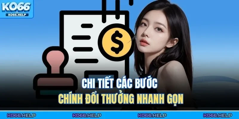 Rút Tiền Ko66 2 Chi tiết các bước chính đổi thưởng nhanh gọn